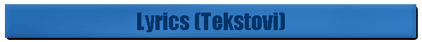 Lyrics (Tekstovi)