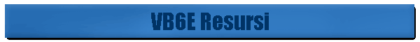 VB6E Resursi